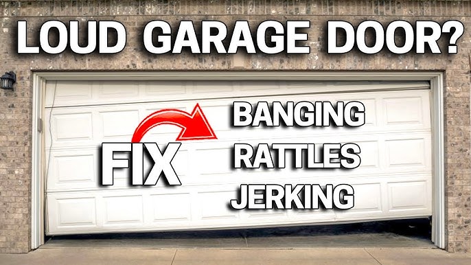 My Garage Door So Loud